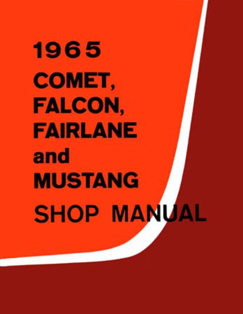 bishko automotive literature 1965 Comet Fairlane Falcon Mustang Shop Service Repair Manual Engine Electrical