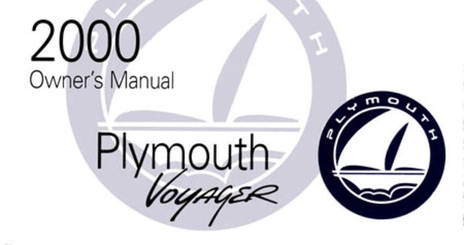 bishko automotive literature 2000 Plymouth Voyager Owners Manual User Guide Reference Operator Book Fuses
