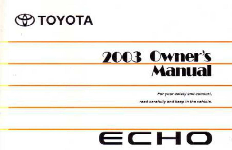 bishko automotive literature 2003 Toyota Echo Owners Manual User Guide Reference Operator Book Fuses Fluids