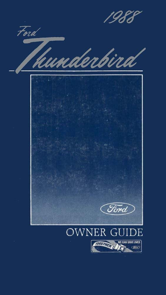 bishko automotive literature 1988 Ford Thunderbird Owners Manual User Guide Reference Operator Book Fuses