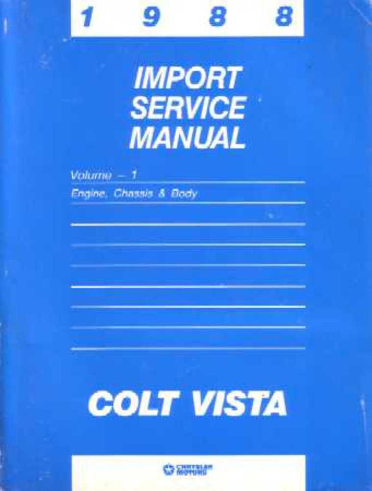 bishko automotive literature 1988 Dodge Colt Vista Shop Service Repair Manual Engine Drivetrain Electrical