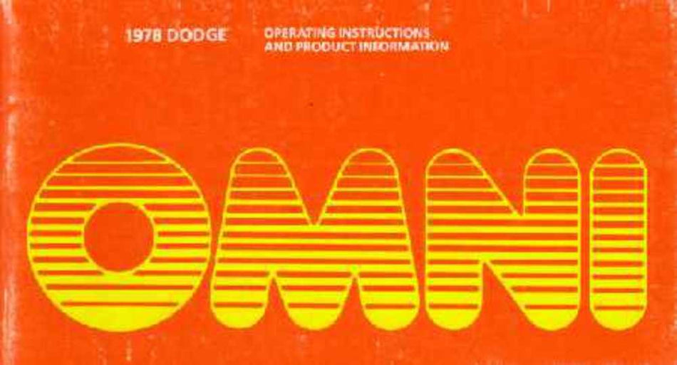 bishko automotive literature 1978 Dodge Omni Owners Manual User Guide Reference Operator Book Fuses Fluids