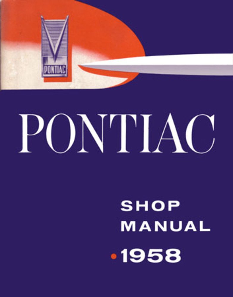 bishko automotive literature 1958 Pontiac Catalina Chieftain Star Shop Service Repair Manual Book Engine OEM