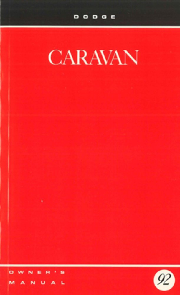 bishko automotive literature 1992 Dodge Caravan Minivan Owners Manual User Guide Operator Book Fuses Fluids