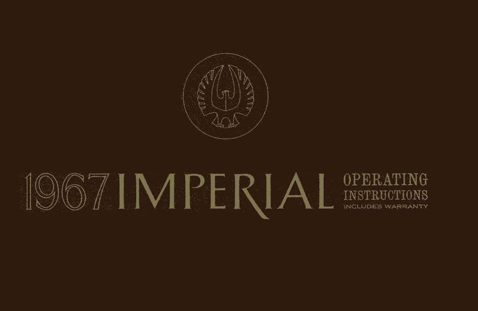 bishko automotive literature 1967 Chrysler Imperial Owners Manual User Guide Reference Operator Fuses Fluids