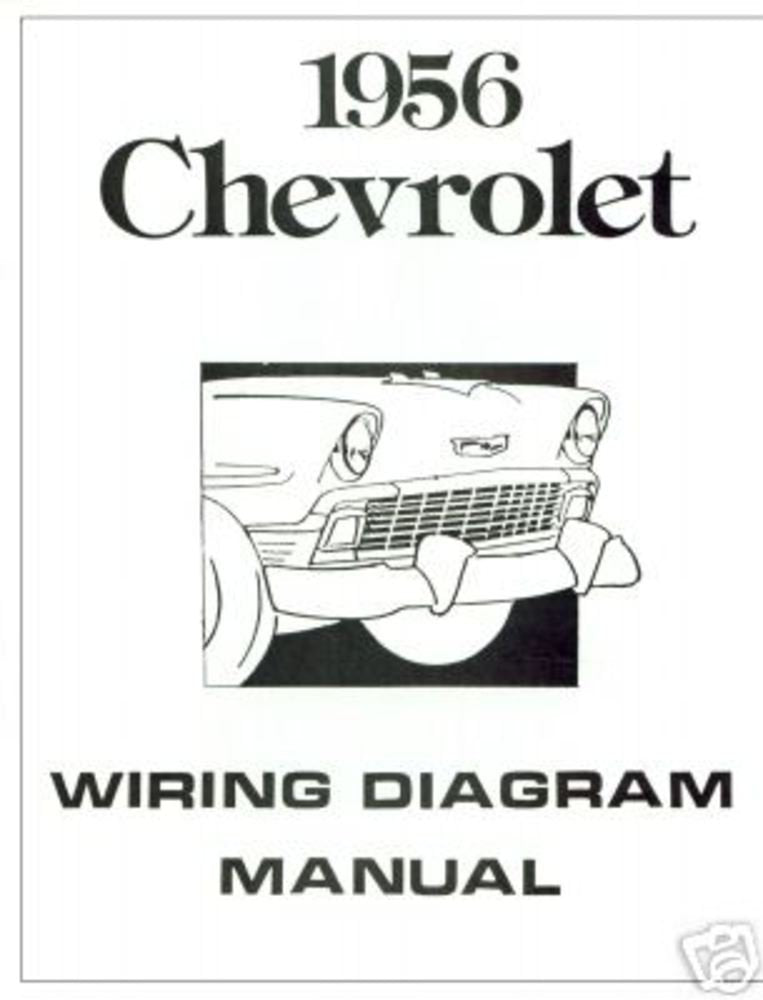 bishko automotive literature 1956 Chevrolet Electrical Wiring Diagrams Schematics Repair Mechanic OEM Book