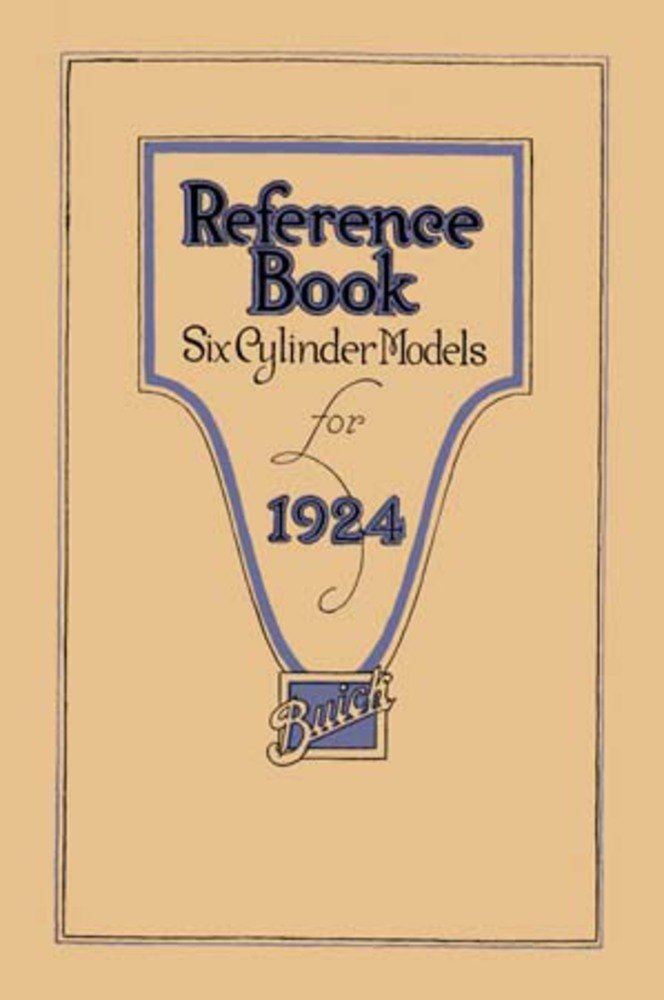 bishko automotive literature 1924 Buick 6 Cylinder Owners Manual User Guide Reference Operator Book Fuses
