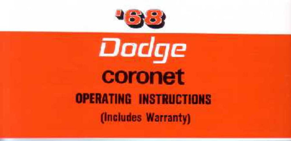 bishko automotive literature 1968 Dodge Coronet Owners Manual User Guide Reference Operator Book Fuses Fluids