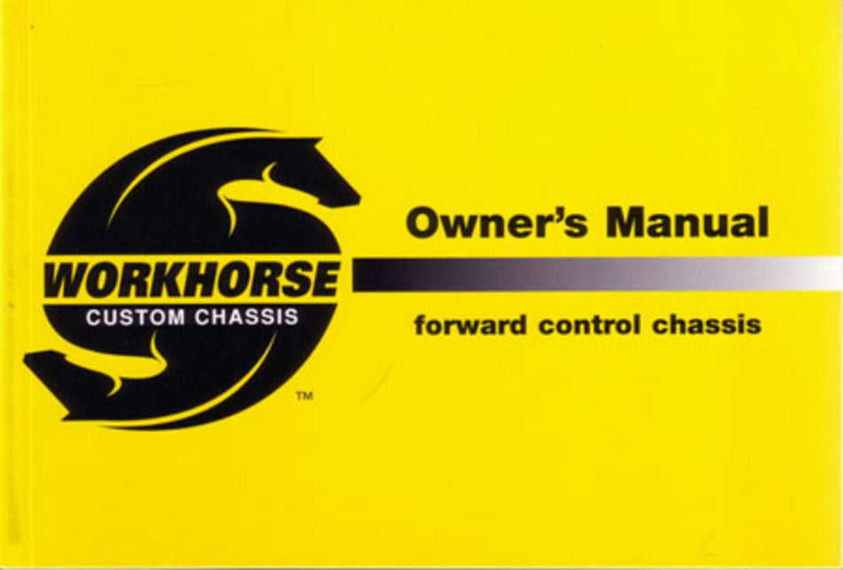 bishko automotive literature 1999 2000 Workhorse Forward Control Owners Manual User Guide Operator Book Fuses