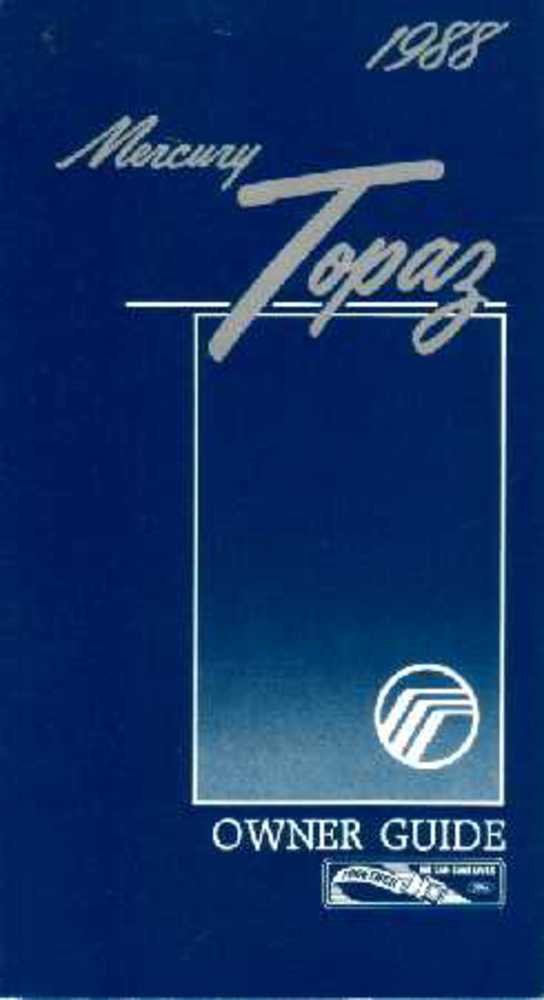 bishko automotive literature 1988 Mercury Topaz Owners Manual User Guide Reference Operator Book Fuses Fluids