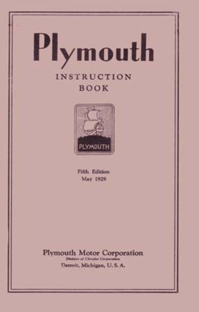 bishko automotive literature 1929 Plymouth Owners Manual User Guide Reference Operator Book Fuses Fluids