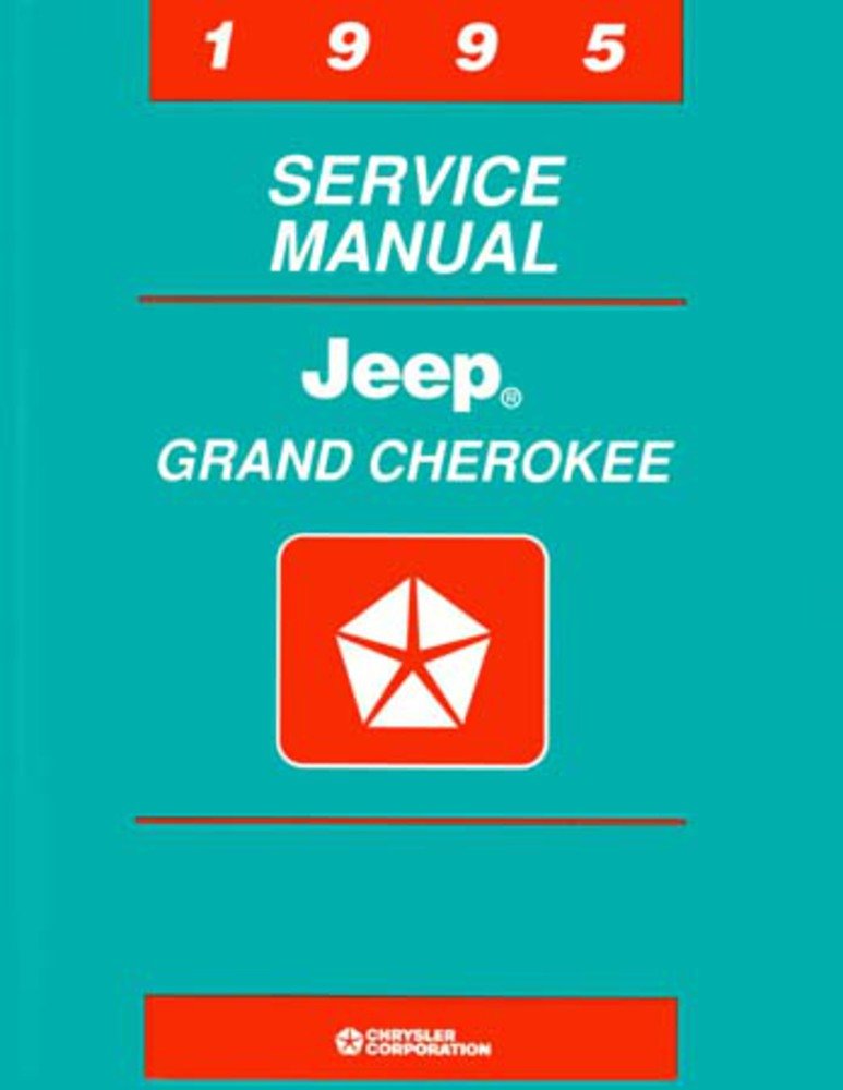 bishko automotive literature 1995 Jeep Grand Cherokee Shop Service Repair Manual Engine Drivetrain Electrical