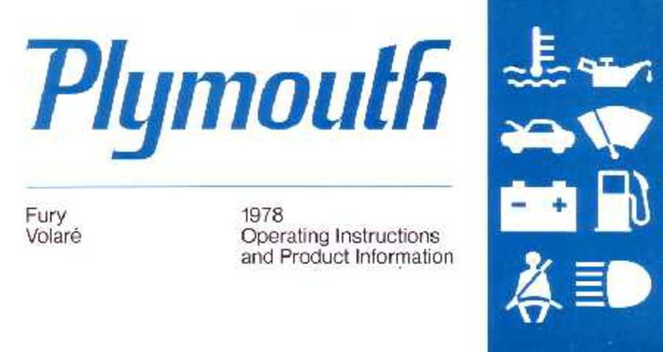 bishko automotive literature 1978 Plymouth Fury/Volare Owners Manual User Guide Reference Operator Book