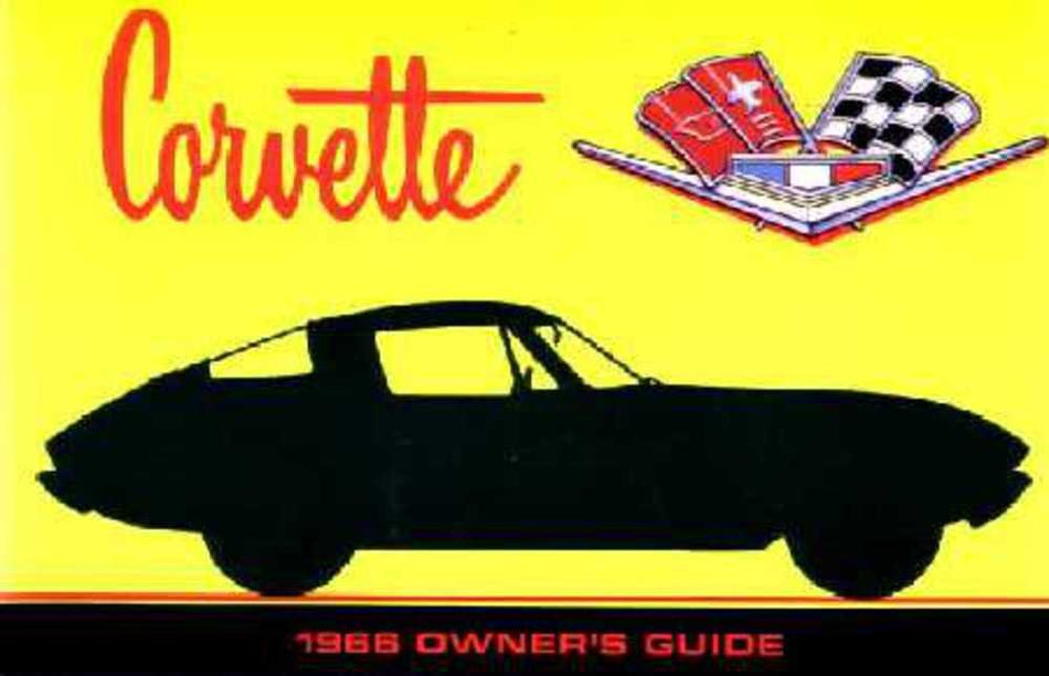 bishko automotive literature 1966 Chevrolet Corvette Owners Manual User Guide Reference Operator Book Fuses