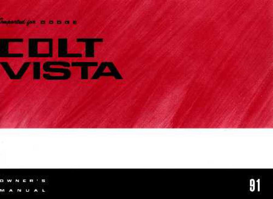 bishko automotive literature 1991 Dodge Colt Vista Owners Manual User Guide Reference Operator Book Fuses