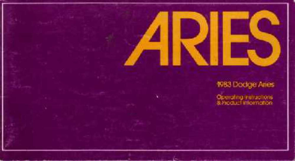 bishko automotive literature 1983 Dodge Aries Owners Manual User Guide Reference Operator Book Fuses Fluids