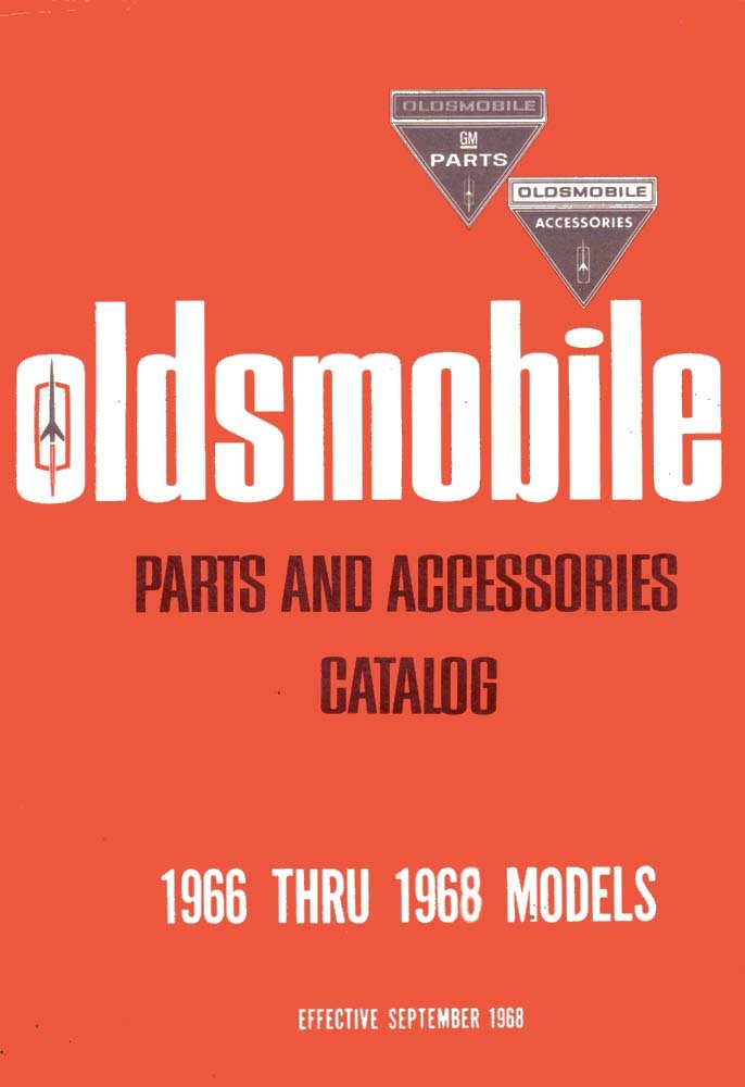 bishko automotive literature 1966 1967 1968 Oldsmobile Parts Numbers Book List Guide Catalog Interchange OEM