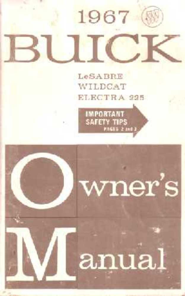 bishko automotive literature 1967 Buick Lesabre Wildcat Electra Owners Manual User Guide Operator Book Fuses