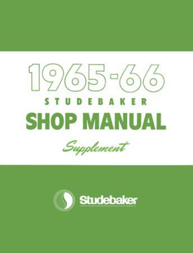 bishko automotive literature 1965 1966 Studebaker Shop Service Repair Manual Book Engine Drivetrain Wiring