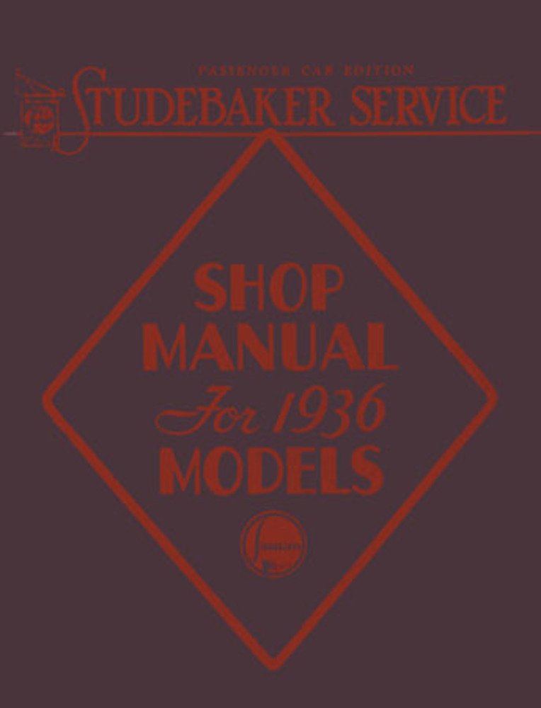 bishko automotive literature 1936 Studebaker Shop Service Repair Manual Book Engine Drivetrain Electrical OEM