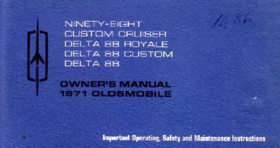 bishko automotive literature 1971 Oldsmobile 98 Delta 88 Cruiser Owners Manual User Guide Operator Book Fuses