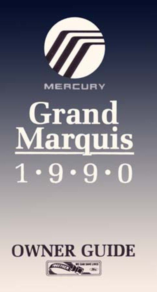 bishko automotive literature 1990 Mercury Grand Marquis Owners Manual User Guide Reference Operator Book