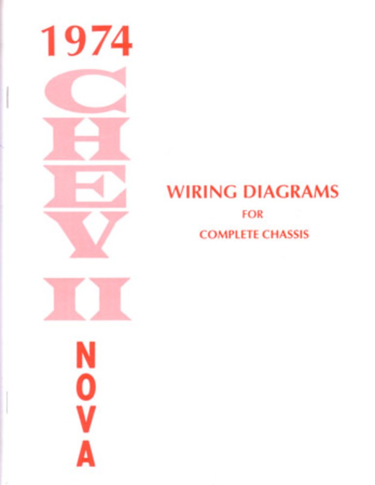 bishko automotive literature 1974 Chevrolet Nova Electrical Wiring Diagrams Schematics Mechanic OEM Book