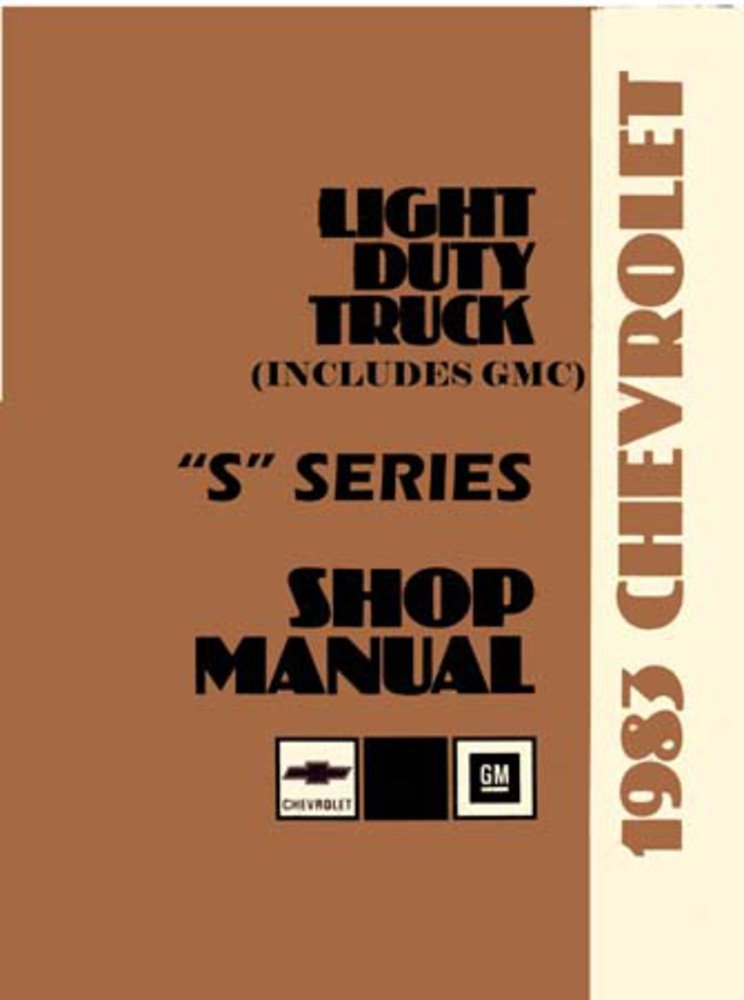 bishko automotive literature 1983 Chevy S-10 S-15 Blazer Pickup Shop Service Repair Manual Book Engine OEM