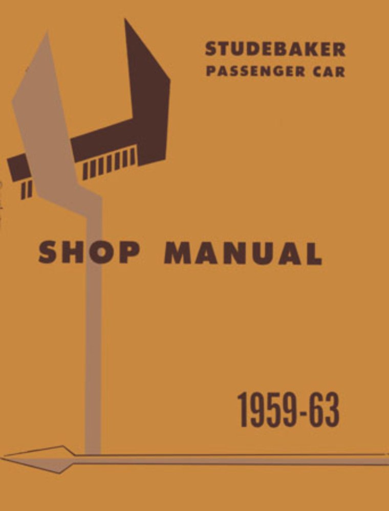 bishko automotive literature 1961 1962 1963 Studebaker Lark Hawk Shop Service Repair Manual Book Engine OEM