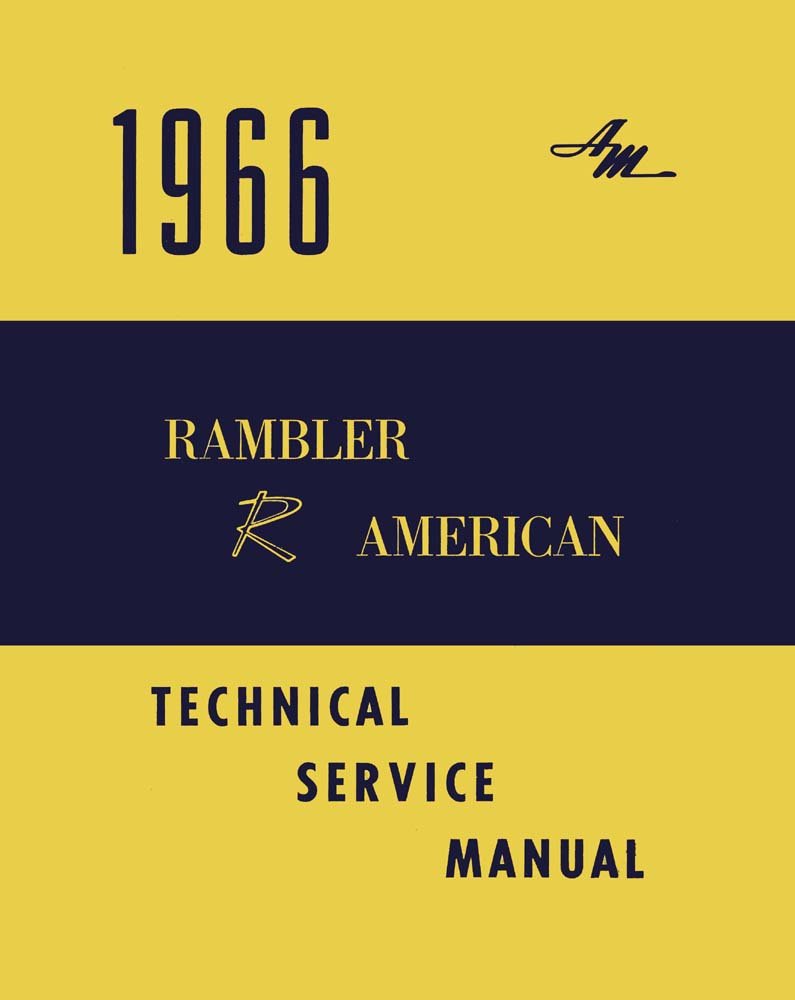 bishko automotive literature 1966 AMC American Shop Service Repair Manual Book Engine Electrical OEM