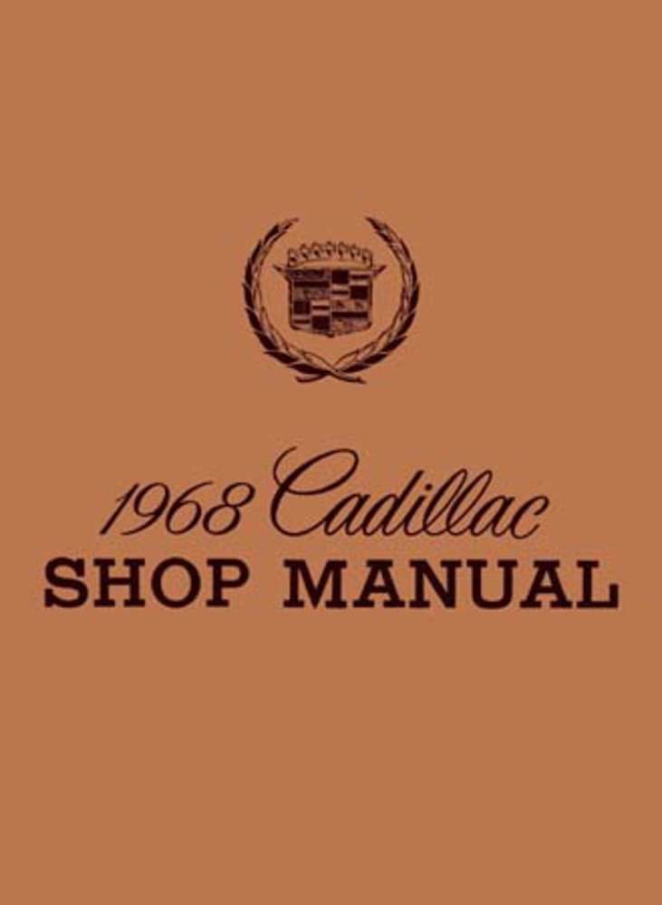 bishko automotive literature 1968 Cadillac Deville Eldorado Fleetwood Shop Service Repair Manual Book Engine