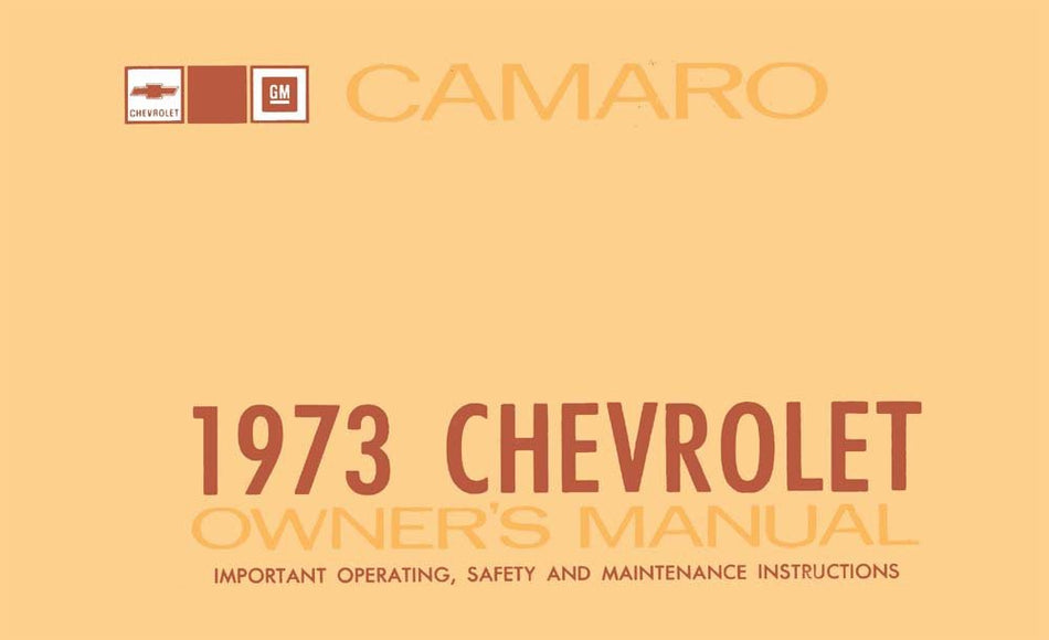bishko automotive literature 1973 Chevrolet Camaro Owners Manual User Guide Reference Operator Book Fuses