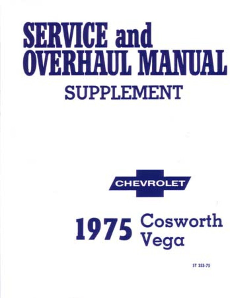 bishko automotive literature 1975 Cosworth Vega Shop Service Repair Manual Book Engine Drivetrain Wiring OEM