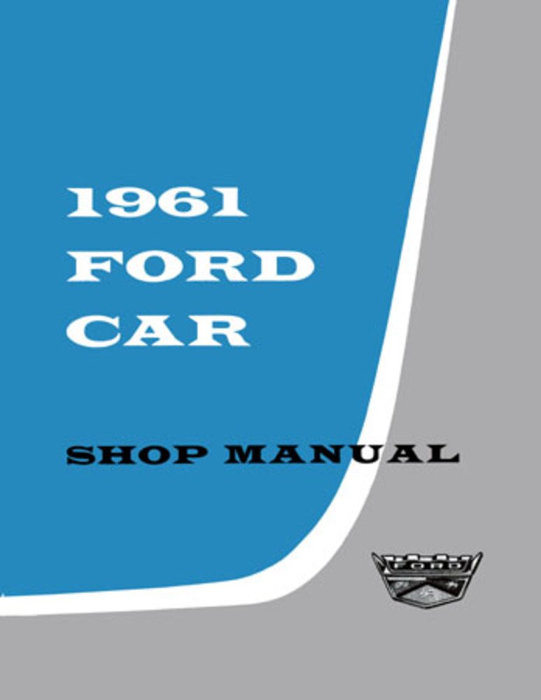 bishko automotive literature 1961 Ford Fairlane Falcon Galaxie Shop Service Repair Book Manual Engine Wiring
