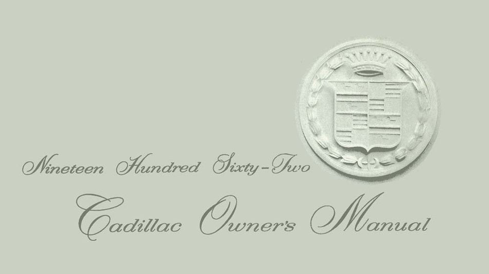 bishko automotive literature 1962 Cadillac Owners Manual User Guide Reference Operator Book Fuses Fluids