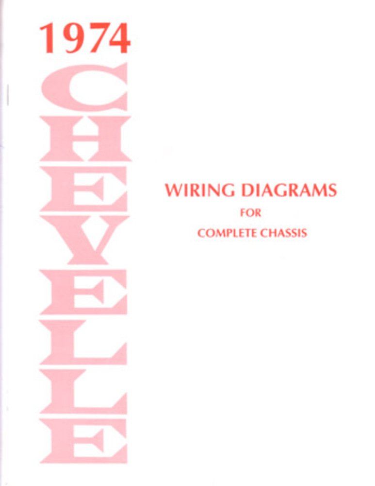 bishko automotive literature 1974 Chevrolet Chevelle Electrical Wiring Diagrams Schematics Mechanic OEM Book