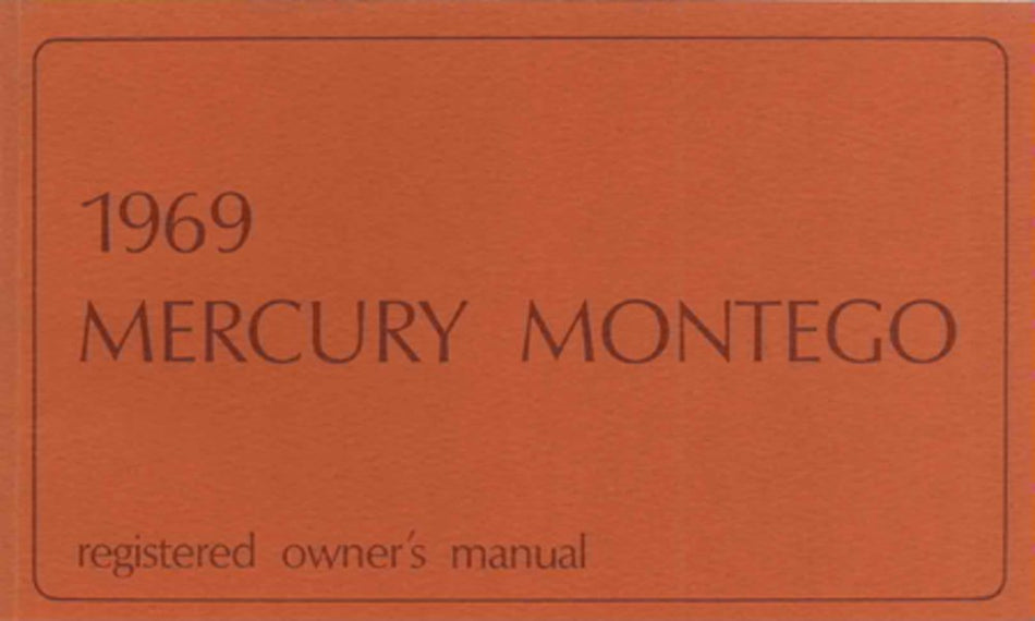 bishko automotive literature 1969 Mercury Montego Owners Manual User Guide Reference Operator Book Fuses