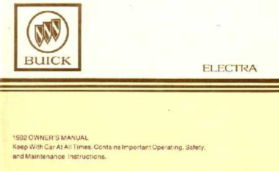 bishko automotive literature 1982 Buick Electra Owners Manual User Guide Reference Operator Book Fuses Fluids