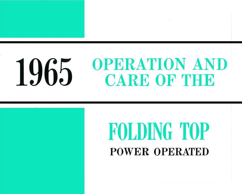 bishko automotive literature 1965 General Motors Convertible Top Owners Manual User Guide Operator Book Fuses