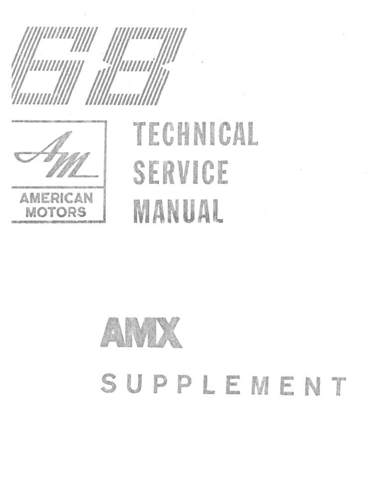 bishko automotive literature 1968 AMC AMX Shop Service Repair Manual Supplement Book Engine Electrical