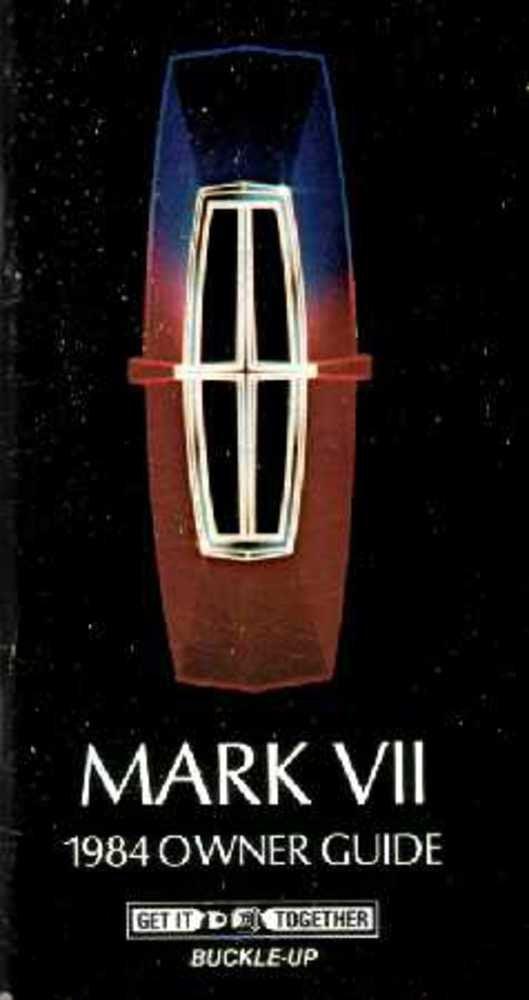 bishko automotive literature 1984 Lincoln Mark Vll Owners Manual User Guide Reference Operator Book Fuses