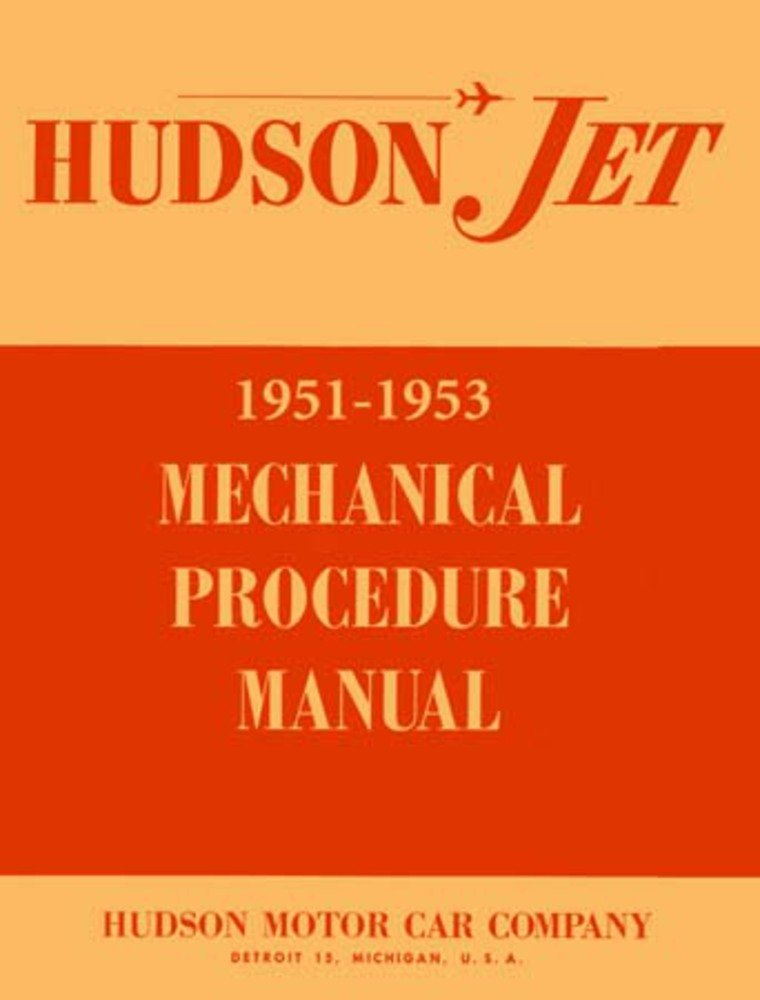 bishko automotive literature 1951 1952 1953 Hudson Jet Shop Service Repair Manual Book Engine Electrical