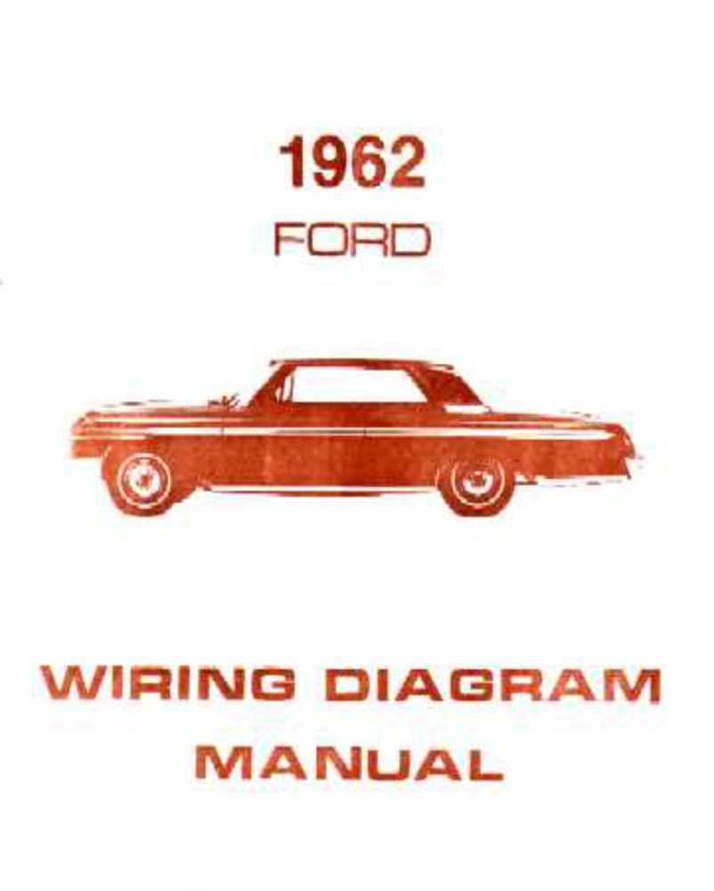 bishko automotive literature 1962 Ford Galaxie Electrical Wiring Diagrams Schematics Manual Book Factory OEM