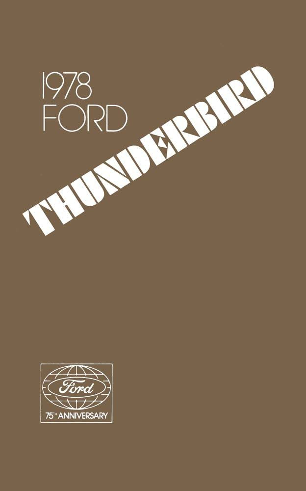 bishko automotive literature 1978 Ford Thunderbird Owners Manual User Guide Reference Operator Book Fuses
