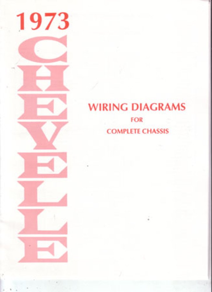 bishko automotive literature 1973 Chevrolet Chevelle Electrical Wiring Diagrams Schematics Mechanic OEM Book