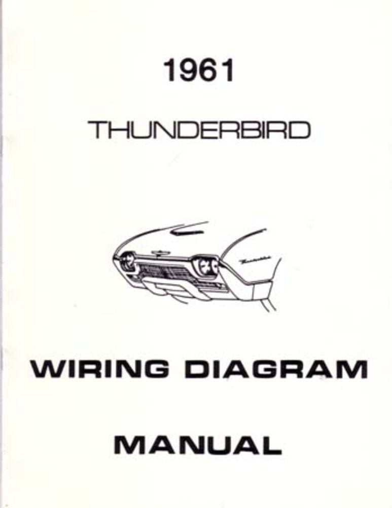 bishko automotive literature 1961 Ford Thunderbird Electrical Wiring Diagrams Schematics Manual Book Factory