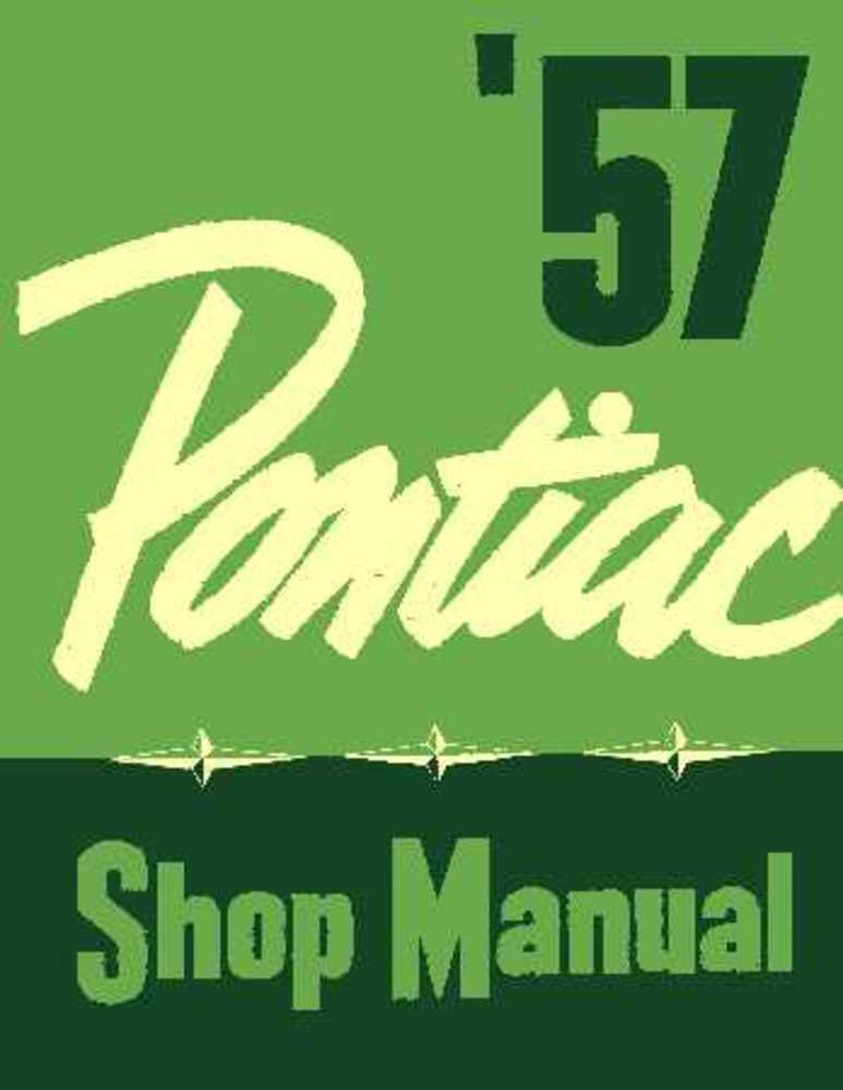 bishko automotive literature 1957 Pontiac Catalina Chieftain Star Shop Service Repair Manual Book Electrical