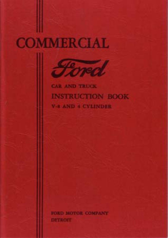 bishko automotive literature - Manual User Guide Reference Operator Fuses for The 1933 Ford Commercial Car Truck Owners