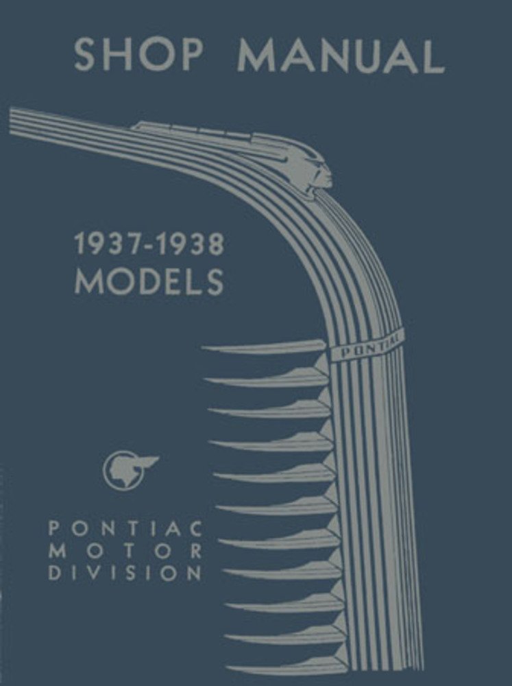 bishko automotive literature 1937 1938 Pontiac Shop Service Repair Manual Book Engine Drivetrain Electrical