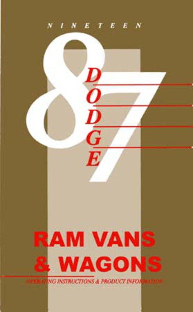 bishko automotive literature 1987 Dodge Ram Van Owners Manual User Guide Reference Operator Book Fuses Fluids